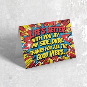 Das Leben ist besser mit dir an meiner Seite, Dude - Moderne Freundschaftskarte - Digitaler Download