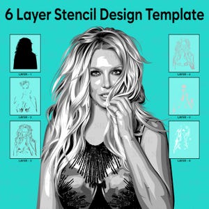 Britney Spears 6 Multilayer Stencil Design Vector SVG Files For Stencil Spray Painting Projects | Print & Cut Ready Files | Stencil Template