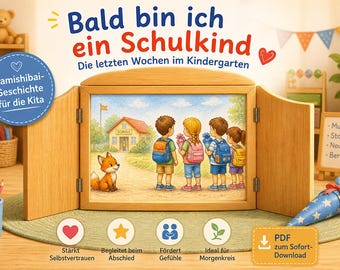 Kamishibai Story Preschool Farewell – Soon I'll Be a Schoolchild – Transition from Kindergarten to School – PDF Kindergarten Material