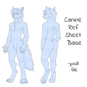 May include: A light blue canine reference sheet base, featuring a front and back view of a stylized anthropomorphic wolf character. The text "Canine Ref Sheet Base -psd file" is displayed in black.