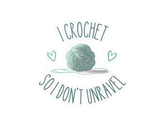 Funny Crochet Stickers – Yarn Lover Gift, Craft Decals