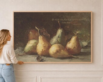 Golden Pears Still Life | Give Thanks | Scripture Wall Art | A0030
