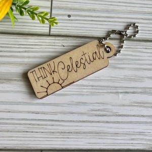 Keychain Think Celestial Christ | LDS Christian Primary Ward Young Women Birthday Gift { SET of 1, 5 or 10 }  keychain zipper pull