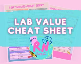 Lab Value Cheat Sheet & Memory Tricks | 4 Pages | Nursing Notes | Nursing Fundamentals | 2025 Edition | Digital Download Only