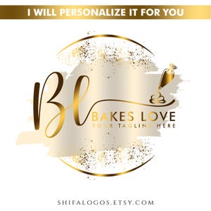 Può includere: Un logo dorato e bianco con il testo "BL Bakes Love" e "Your Tagline Here". Il logo presenta un tratto di pennello dorato e un cerchio dorato. Il testo "I will personalize it for you" è in alto.