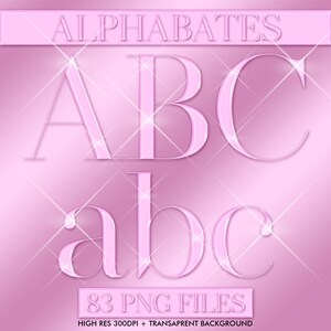May include: A pink digital graphic featuring the word "ALPHABATES" above the letters "ABC" and "abc". The image includes the text "83 PNG FILES" and "HIGH RES 300DPI + TRANSPARENT BACKGROUND" on a pink background with sparkling highlights.
