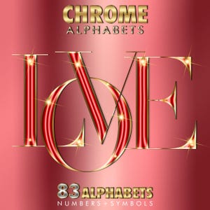 Puede incluir: Un gráfico digital con la palabra "LOVE" en una fuente audaz y estilizada con una combinación de colores rojo y dorado. La palabra está colocada sobre un fondo rojo degradado. También se muestra el texto "CHROME ALPHABETS" y "83 ALPHABETS NUMBERS + SYMBOLS".