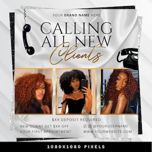 May include: A promotional graphic with the text "CALLING ALL NEW Clients" in black and gold. The image features three photos of women with different hairstyles. The graphic also includes contact information and a call to action.