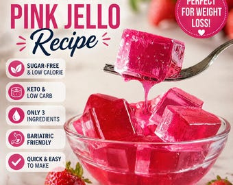 Dr Oz 3-Ingredient Pink Jello Recipe (Sugar-Free, Low Calorie) (Digital PDF)