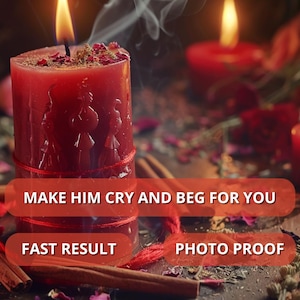 Make Him Cry and Beg for You - Powerful Love & Obsession Spell - Ignite Regret - Make Him Love You Like Crazy - Super Strong Fast Results