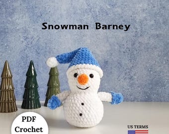 Snowman Crochet Pattern (PDF) | Snowman Barney | Beginner-friendly | Amigurumi Plushie | Christmas Decor