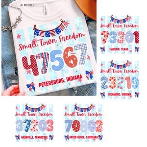 May include: White t-shirt with the text "Small Town Freedom" and the number "47567" in red, blue, and white patterns. The text "PETERSBURG, INDIANA" is below the number. Additional shirts with different postcodes are also shown.