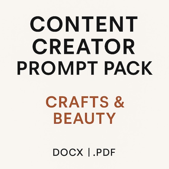 Content Creator Prompt Pack – Crafts & Beauty | AI Prompts for Instagram, Reels and WhatsApp Digital Copy Download