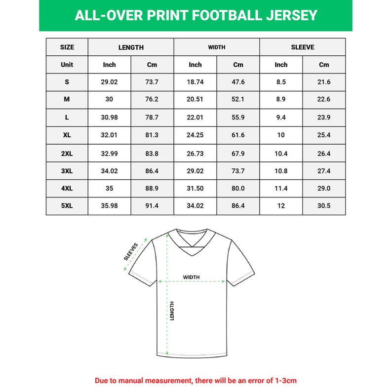 May include: Image of a size chart for an all-over print football jersey. The chart includes measurements in inches and centimeters for sizes S through 5XL. The chart also shows a diagram of the jersey with labeled measurements for length, width, and sleeve length.