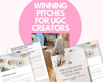 May include: A guide with the title "The Ultimate UGC Creator's Brand Pitch Guide: Winning Email Templates + 500+ Brand Contacts!"  The guide is open to a page with the heading "Introduction" and a section titled "Brand Outreach Email Pitch Templates".