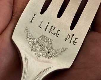 Pie Lover Gift, I Like Pie Fork, Vintage Silver Dessert Fork, Stamped Engraved Fork, Gift for Girlfriend Wife Grandma Her Mom Sister BFF