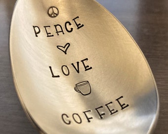 Peace Love Coffee Stamped Spoon: Hand Stamped Teaspoon, Coffee Lover Gift, Engraved Vintage Silver Plated Flatware Silverware, Friend Gift