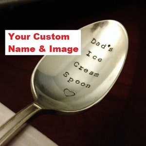 CUSTOM Ice Cream Spoon: Stamped Engraved NAME Vintage Teaspoon; Personalized Gift for Man Him Her Men, Fathers Day Valentines Gift for Daddy