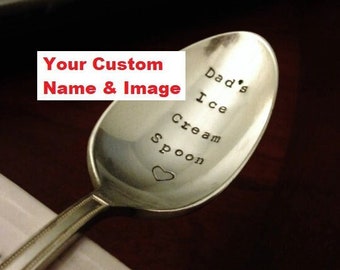 CUSTOM Ice Cream Spoon: Stamped Engraved NAME Vintage Teaspoon; Personalized Gift for Man Him Her Men, Fathers Day Valentines Gift for Daddy