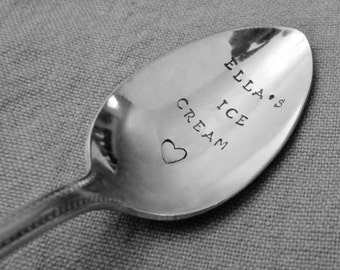 Ice Cream Spoon: Custom Hand Stamped Ice Cream Spoon; Personalized, My Your Ice Cream, Your Name, Any Age Kids Teen Gift, Vintage Silverware