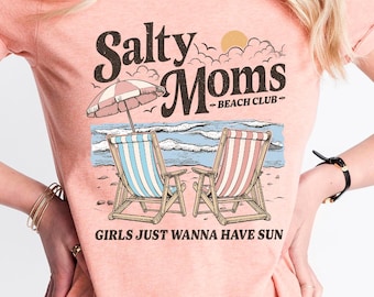 Salty Moms Shirt, Funny Beach Shirt for Mom, Trendy Summer Vibes Tee, Best Gift for Mom, Vacation Shirt, Mother's Day Gift, Unique Gift Mom