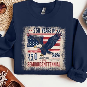 Patriotic Anniversary Sweatshirt, Patriotic Eagle Veterans Gift, Celebrate America 1776 2026 Sweater