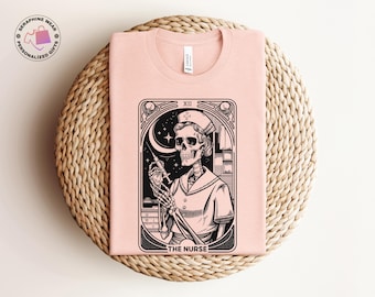 The Nurse Tarot Card Shirt, Skeleton Nurse Shirt, Nursing Skull Tarot Shirt
