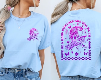 Bookworm Shirt, Trending Shirt, Give Me a Hand Necklace and Tell Me I'm a Good Girl Shirt, Funny Bookish Tee, Sarcastic Book Lover Gift