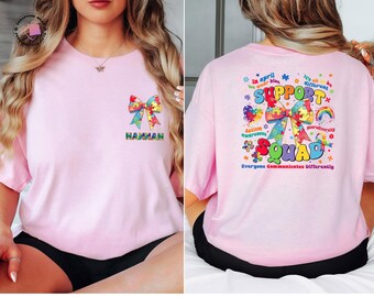 Custom Name Support Squad Shirt, Autism Awareness Sweatshirt, Autism Teacher Gift, Special Education Apparel