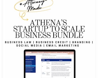 Athena's Startup To Scale Business Bundle | Business Courses, E-books, Templates, Guides | How To Start A Business Resources | Attorney Made