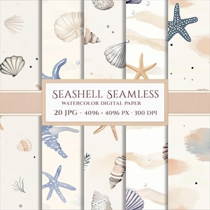May include: A collection of digital paper patterns featuring watercolour illustrations of various seashells, starfish, and coral in shades of blue, beige, and white. The text reads SEASHELL SEAMLESS WATERCOLOUR DIGITAL PAPER 20 JPG - 4096 x 4096 PX - 300 DPI.