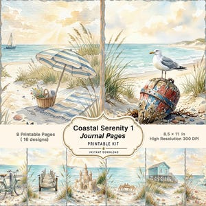 Könnte beinhalten: Ein druckbares Set von Coastal Serenity 1 Journal-Seiten mit 8 druckbaren Seiten und 16 Designs. Die Aquarellillustrationen zeigen Strandszenen mit einem Segelboot, einem gestreiften Sonnenschirm, einer Möwe auf einer Boje, einem Fahrrad, einem Steg, einer Sandburg, einer Krabbe und einem Haus.