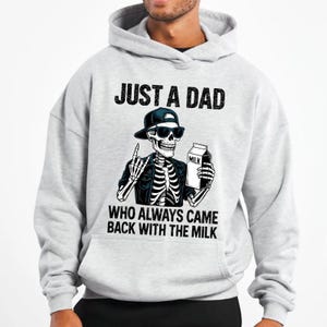 Solo un papá que siempre volvía con leche PNG, divertido clipart de papá esqueleto, genial diseño de sublimación para el Día del Padre