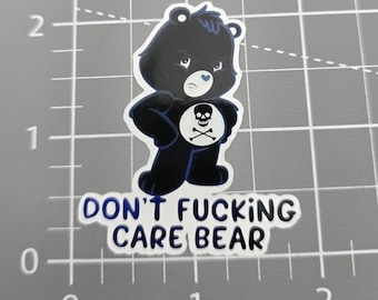 Don't fucking care bear, Funny Sticker, Sarcastic Sticker, Snarky Humor Sticker, Hard Hat Sticker, Dark Humor, toolbox sticker.