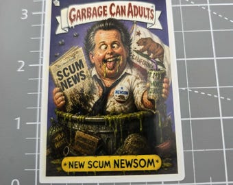 New Scum Newsom Garbage Can Adult, Funny Sticker, Sarcastic Sticker, Snarky Humor Sticker, newsom, Dark Humor, Garbage pail kid inspired.