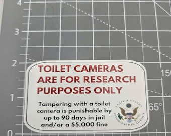 Toilet Camera is for Research Purposes Only Sarcastic Sticker, Waterproof Vinyl, Laptop Sticker, Fast Shipping, Made In America