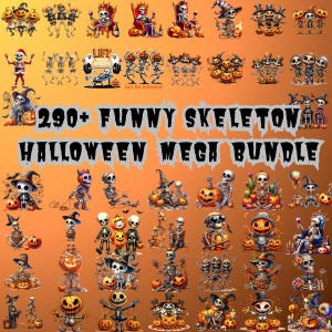 290+ MEGA BUNDLE Funny Skeleton Halloween PNG, Halloween Bundle, Spooky Season Funny Halloween Graphics Halloween, Shirts Designs, Clipart