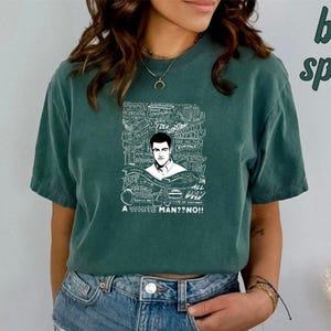 Schmidt Quotes T-Shirt, New Girl Show Funny Graphic Shirt, Anniversary Gift For Fan, New Girl Show Gift, New Girl Mood, New Girl Show Tee