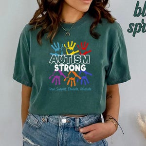 Autism Strong T-Shirt, Autistic Shirt, Autism Acceptance Shirt, Autism Awareness Tee, Special Education Tee, Autism Tee, Inspirational Gift