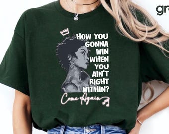 How You Gonna Win When You Ain't Right Within T-Shirt, Cute Lauryn Hill Shirt, Lauryn Music Tee, Lauryn Fans Shirt, Aesthetic Concert Tee