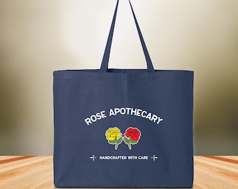 Rose Apothecary Tote Bag, Schitt Creek Tote, Rosebud Motel Tote, Rose Apothecary Handcrafted With Care Bag, Schitt Creek Gift Tote Bag