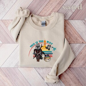 This Is The Way Sweatshirt, Family Vacation Sweatshirt, Mandalorian Lovers Sweatshirt, Disney Sweatshirt, Star Wars Disney Sweatshirt