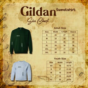 May include: Gildan Sweatshirt Size Chart for adults and youth. The chart shows the width, length, and sleeve measurements in inches for adult sizes S through 3XL. The youth size chart shows the width and length in inches for sizes XS through XL.
