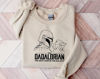 Dadalorian Sweatshirt, Dad Sweatshirt, Husband Gift, Father's Day Gift, Star Wars Shirt for Dad, The Dadalorian Sweatshirt