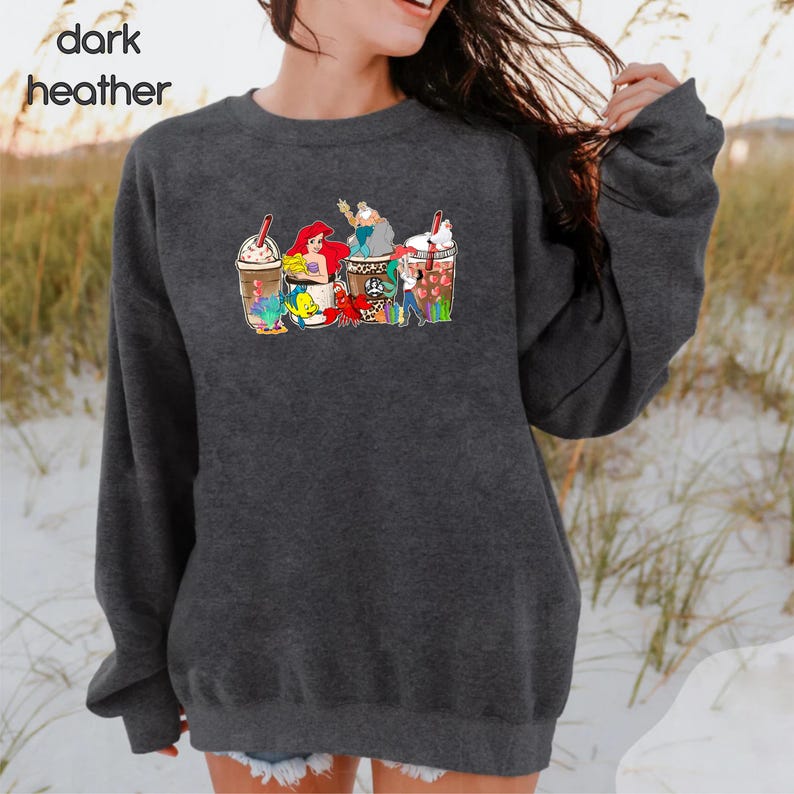Little Mermaid Coffee Sweatshirt, Disney Princess Ariel Drinks Sweatshirt, Disneyland Vacation Sweatshirt