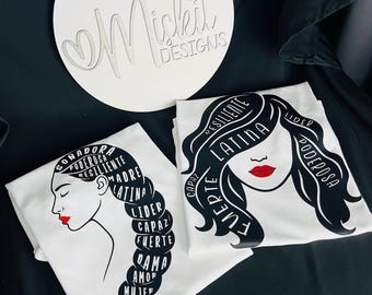 Latina empowering T-shirt