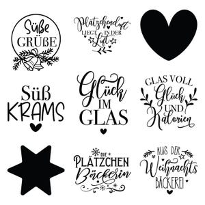May include: A selection of black and white graphic designs. The designs include text such as "Süße Grüße", "Süß Krams", "Glück im Glas", and "Glas voll Glück und Kalorien". Other designs include a heart, star, and other text.
