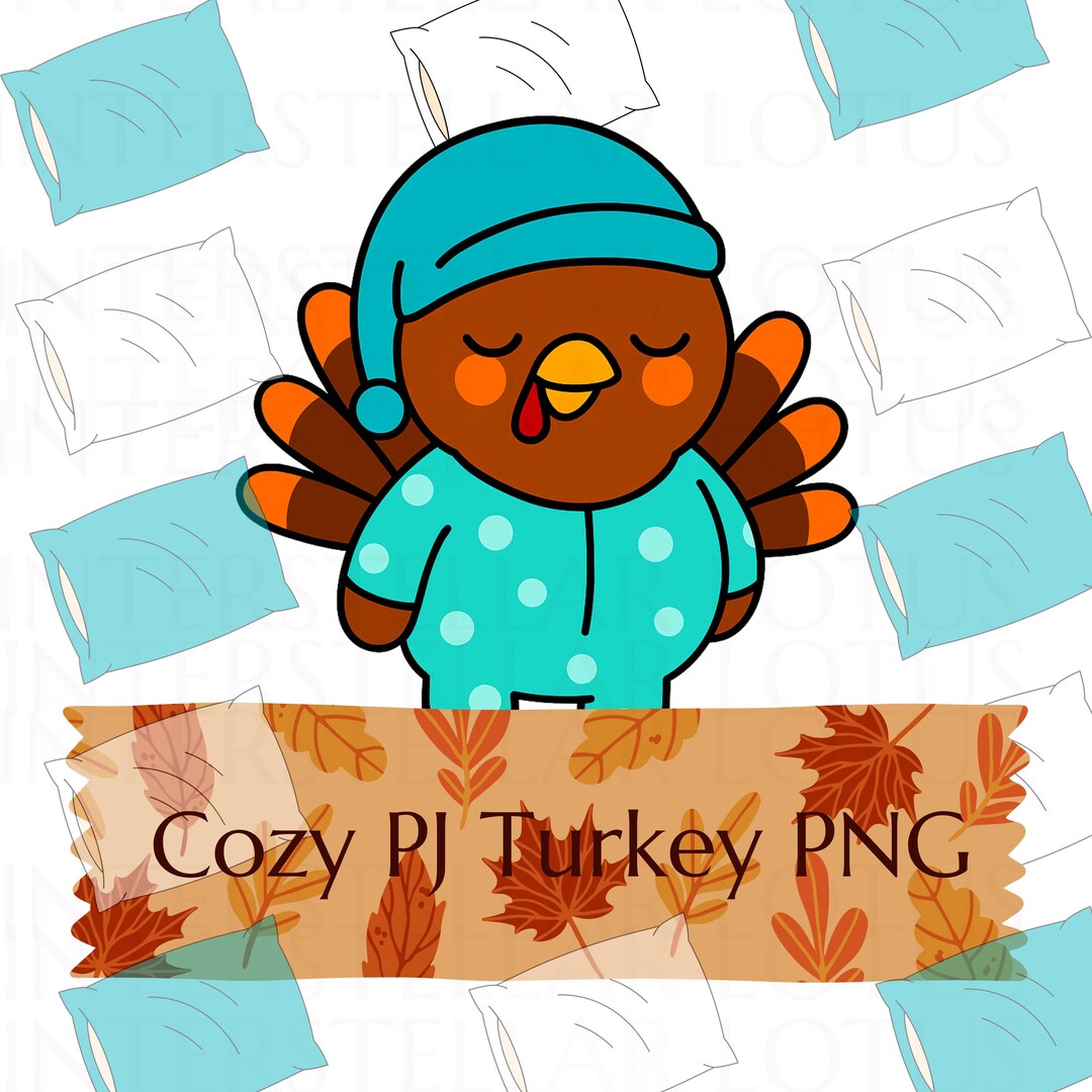 Cozy Turkey PNG: Sleepy Thanksgiving Clipart (digital Download) - Etsy