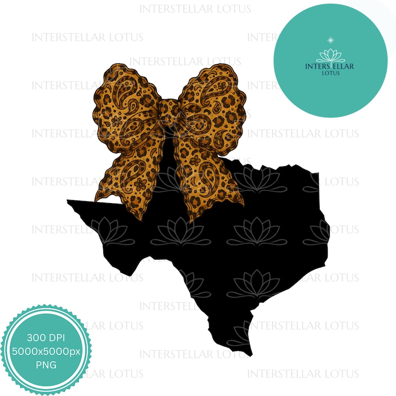 May include: Black silhouette of the state of Texas with a large bow. The bow features a paisley and leopard print design in shades of brown and tan. The image includes the text "INTERSTELLAR LOTUS" and "300 DPI 5000x5000px PNG".