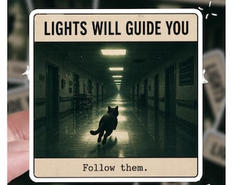 Lichter werden Sie durch die Back Räume leiten. - "Run For Your Life" Backrooms Katzenaufkleber, Katzenaufkleber, Geschenk für Sie und für Ihn."